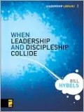 When Leadership and Discipleship Collide