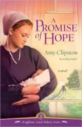 A Promise of Hope (Kauffman Amish Bakery Series #2)