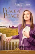 A Place of Peace: A Novel
