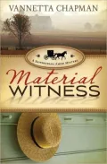 Material Witness (Shipshewana Amish Series #3)