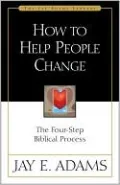 How to Help People Change: The Four-Step Biblical Process