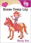 Horse Crazy Lily
