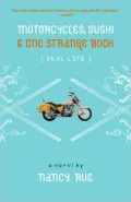 Motorcycles, Sushi & One Strange Book