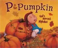 READ and HEAR edition: P Is for Pumpkin