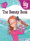 The Beauty Book: The Lily Series