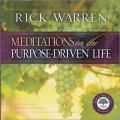 Meditations on the Purpose-Driven Life