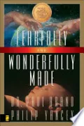 Fearfully and Wonderfully Made