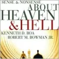 Sense and Nonsense about Heaven and Hell