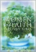 NIV Women of Faith Study Bible: Experience the Liberating Grace of God