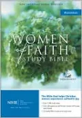 NIV Women of Faith Study Bible: Experience the Liberating Grace of God
