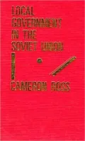 Local Government In The Soviet Union