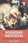 The Possessed Individual