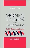 Money, Inflation, And Unemployment