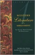Western Literature in a World Context: The Ancient World Through the Renaissance, Vol. 1