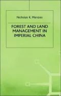 Forest And Land Management In Imperial China