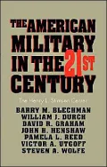 The American Military In The Twenty-First Century