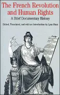 French Revolution and Human Rights: A Brief Documentary History