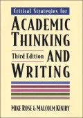 Critical Strategies for Academic Thinking and Writing: A Text with Readings