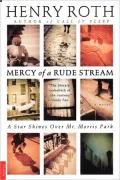 Mercy of a Rude Stream, Vol. 1