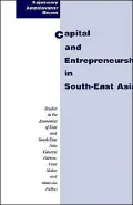 Capital And Entrepreneurship In South-East Asia