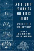 Evolutionary Economics and Chaos Theory: New Directions in Technology Studies, Vol. 1