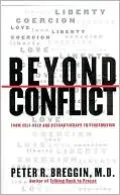Beyond Conflict: From Self-Help and Psychotherapy to Peacemaking