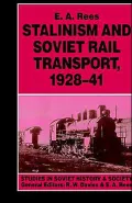 Stalinism And Soviet Rail Transport