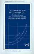 Government-NGO Relations in Asia: Prospects and Challenges for People-Centred Development (International Political Economy Series)
