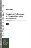 Productive Performance In Chinese Enterprises