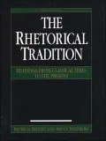 Rhetorical Tradition: Readings from Classical Times to the Present