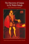 Discovery of Guiana: With Related Documents