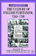 The Culture Of English Puritanism,1560-1700