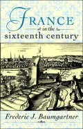 France In The Sixteenth Century