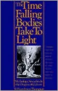 The Time Falling Bodies Take to Light: Mythology, Sexuality and the Origins of Culture