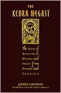 Kebra Nagast: The Book of Rastafarian Wisdom and Faith from Ethiopia and Jamaica