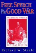 Free Speech in the Good War