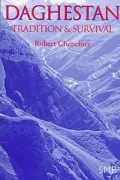 Daghestan--Tradition & Survival