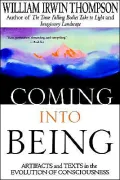 Book cover of Coming Into Being