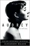 Audrey: Her Real Story