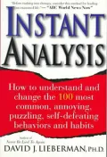 Instant Analysis : How to Get the Truth in 5 Minutes or Less in Any Conversation or Situation