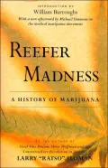 Reefer Madness: A History of Marijuana