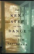 The Next Step in the Dance
