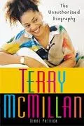 Terry McMillan: The Unauthorized Biography