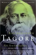 Rabindranath Tagore: An Anthology