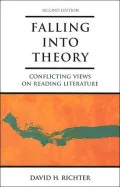 Falling into Theory: Conflicting Views on Reading Literature