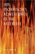 Jim Morrison's Adventures in The Afterlife
