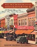 Remembering Woolworth's; A Nostalgic History of the World's Most Famous Five-and-Dime - Kare...