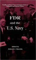 FDR and the U. S. Navy