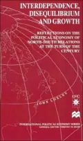 Interdependence, Disequilibrium And Growth