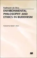 Environmental Philosophy And Ethics In Buddhism